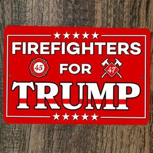 Firefighters for Trump‎ 8x12 Metal Wall Sign USA #45 Donald